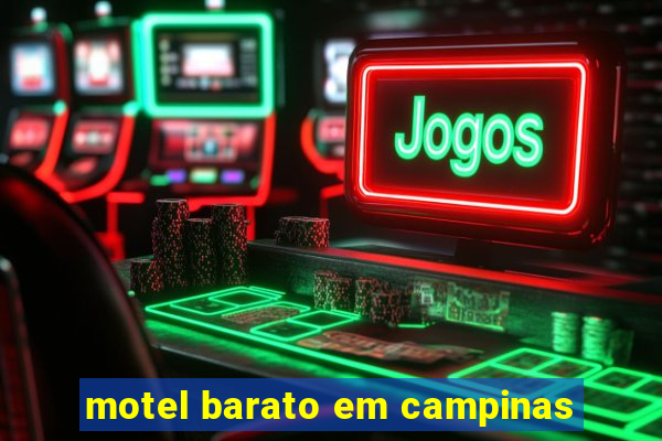 motel barato em campinas